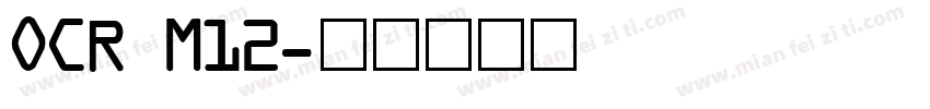 OCR M12字体转换